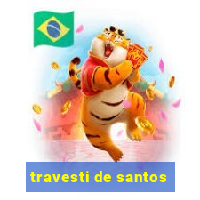 travesti de santos